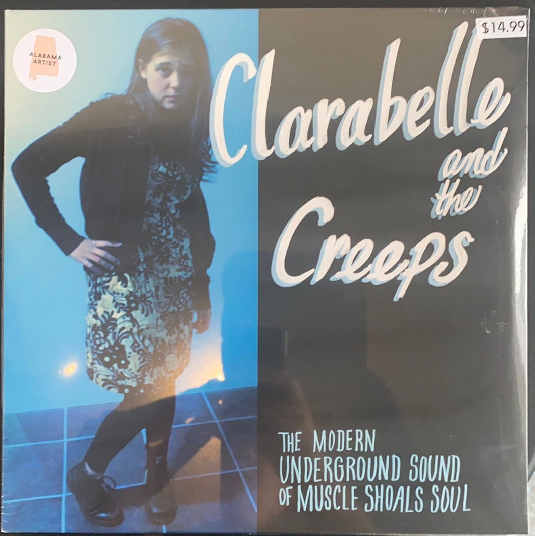 Clarabelle & the Creeps - The Modern Underground Sound of Muscle Shoals Soul (LP)